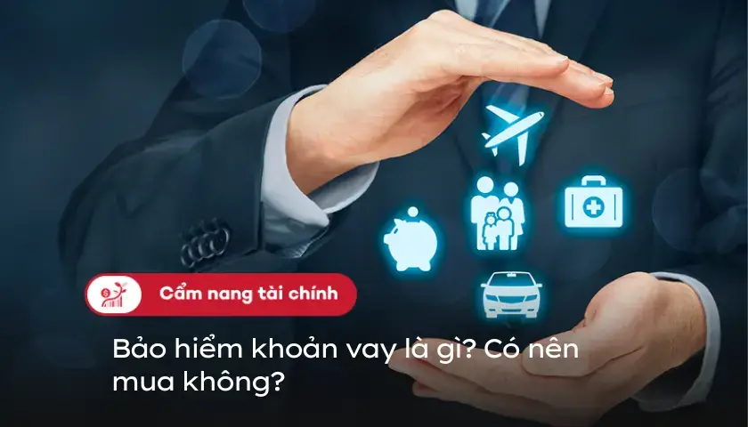 bao-hiem-khoan-vay-thumbnail (1)