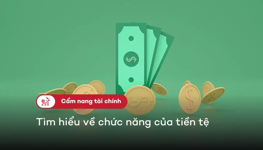 119-chuc-nang-cua-tien-te-thumbnail