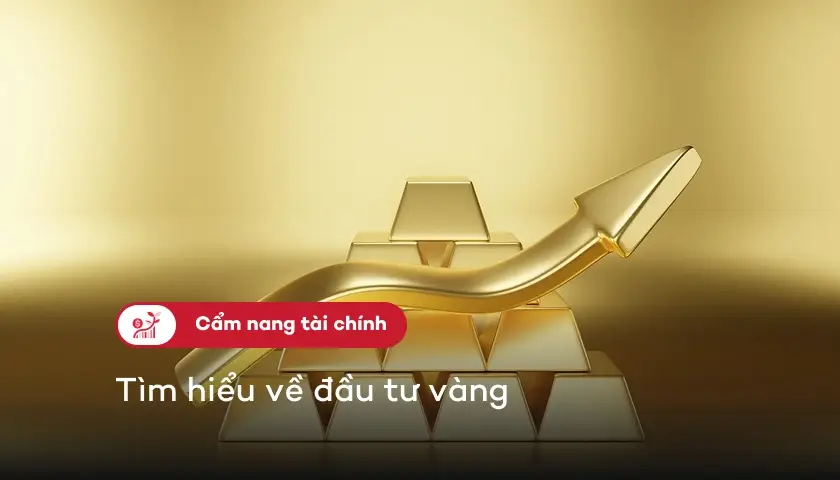 117-dau-tu-vang-la-gi-cach-dau-tu-thumbnail