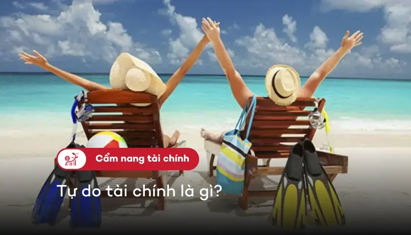 191-tu-do-tai-chinh-la-gi-thumbnail