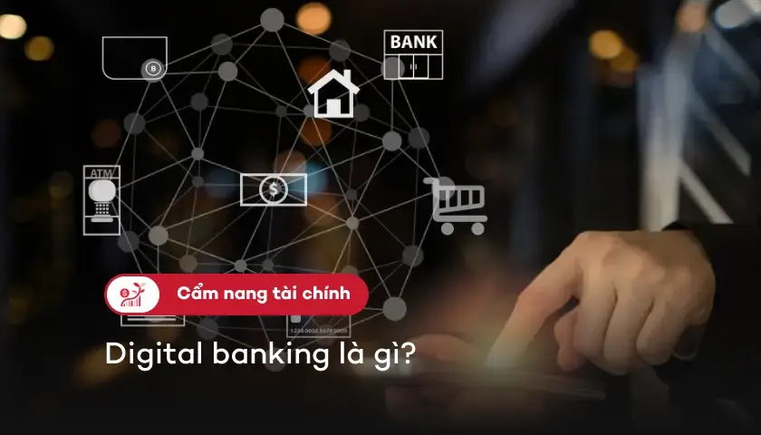 48-digital-banking-la-gi-thumbnail