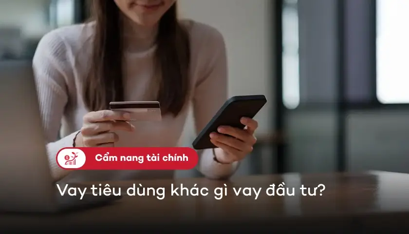 so-sanh-vay-tieu-dung-vs-vay-dau-tu-thumbnail