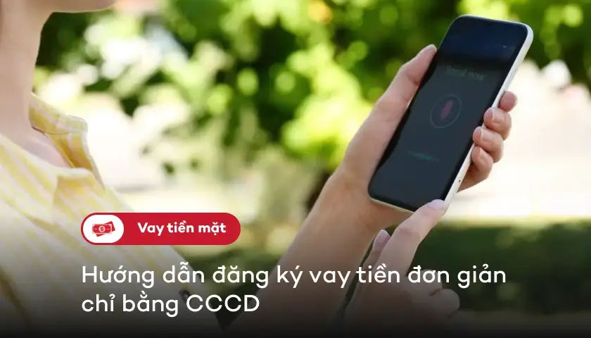 74-quy-trinh-vay-tien-bang-cccd-thumbnail
