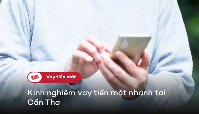 82-vay-tien-nhanh-can-tho-thumbnail