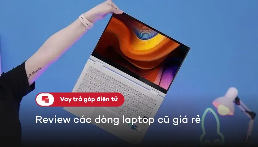 12-top-laptop-cu-gia-re-thumbnail