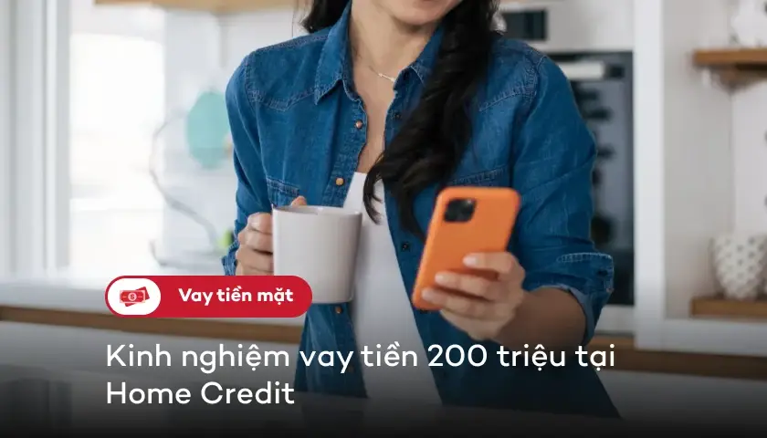Vay 200 triệu trực tuyến trên điện thoại dễ dàng