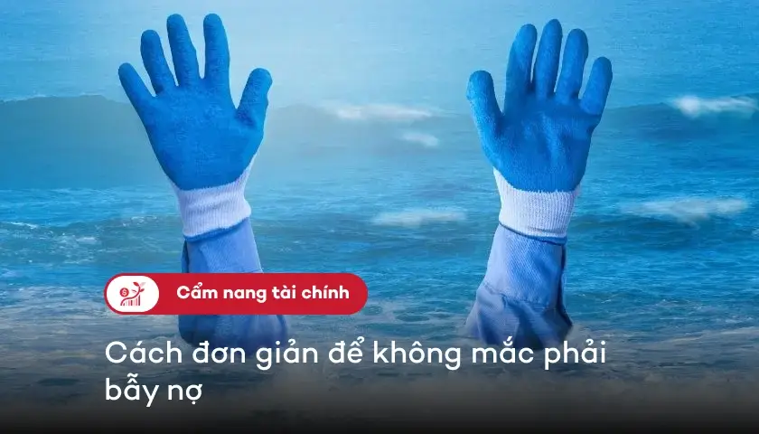 140-chien-luoc-hieu-qua-de-tranh-roi-vao-bay-no-thumbnail