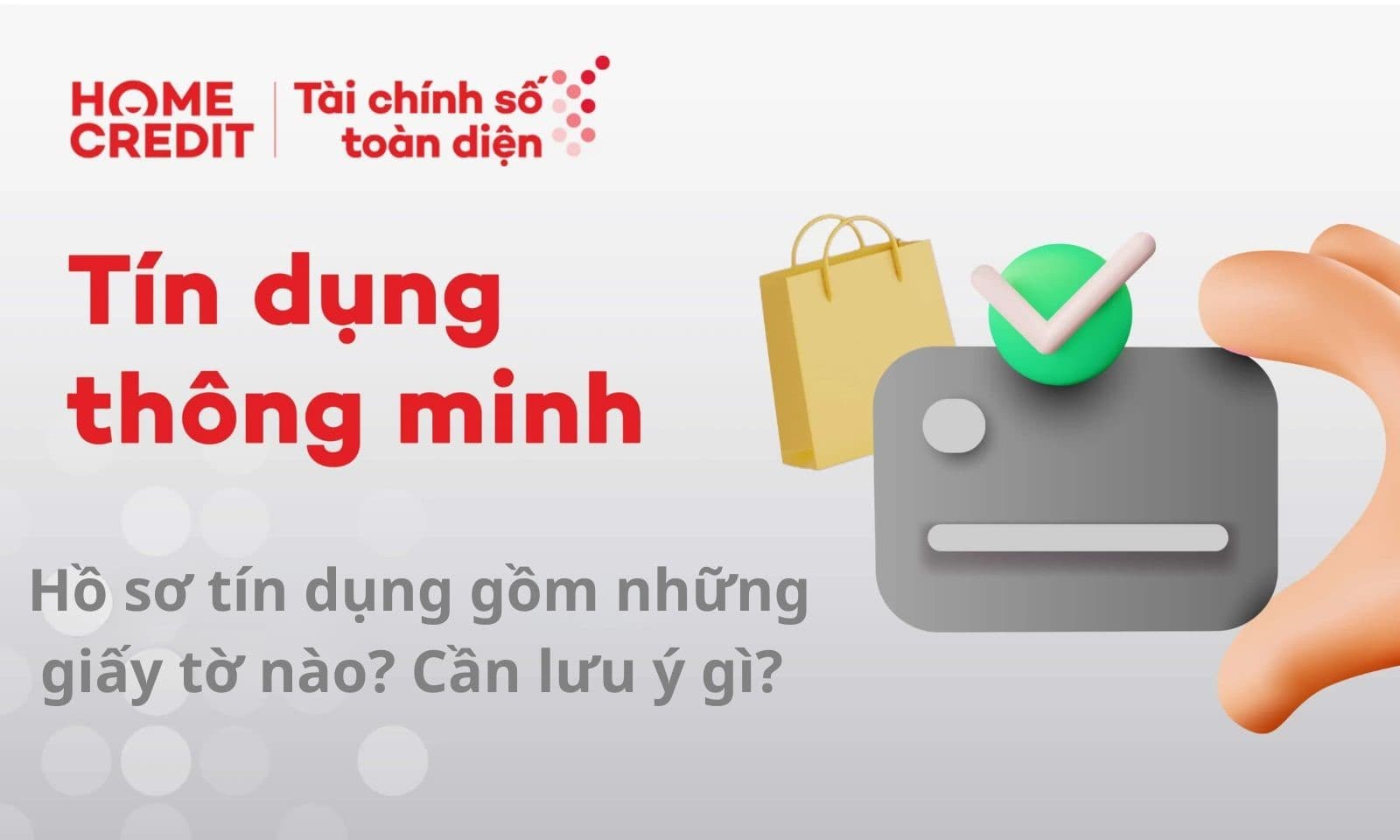 1-ho-so-tin-dung-gom-nhung-giay-to-nao-can-luu-y-gi.jpg
